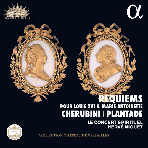 Cherubini & Plantade: Requiems