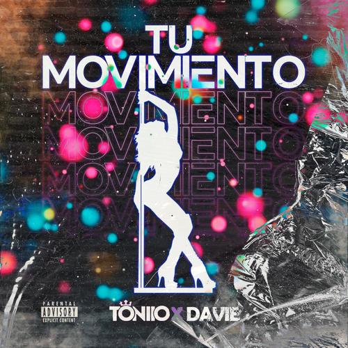 Tu movimiento (feat. Davie Edlc) [Explicit]