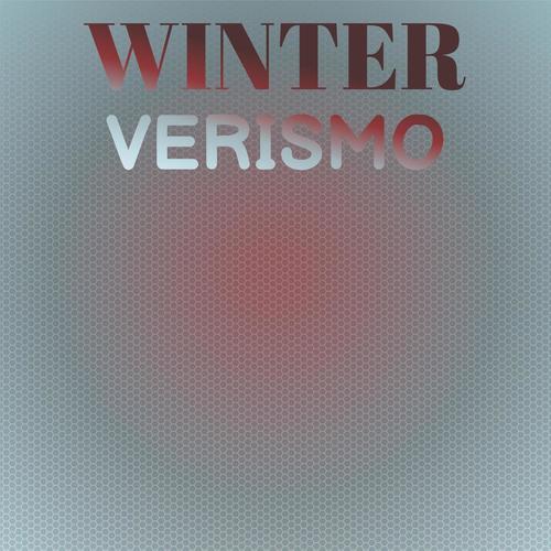 Winter Verismo