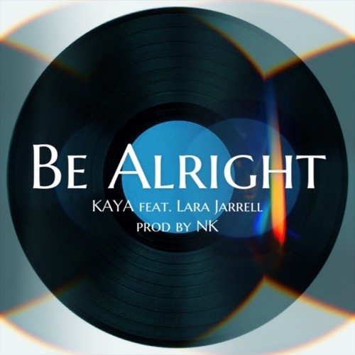 Be Alright (feat. Lara Jarrell)