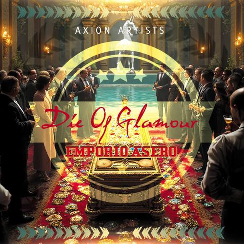 Die of Glamour (Explicit)