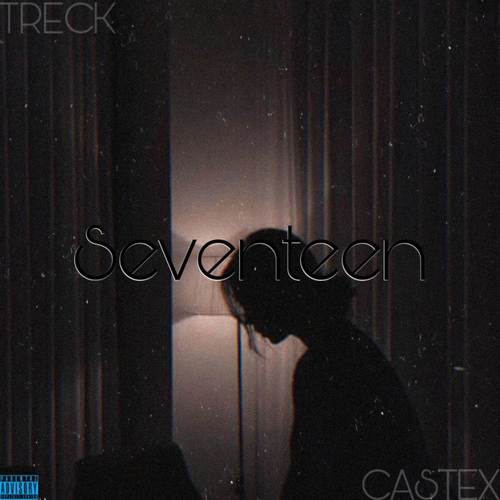 Seventeen (Explicit)