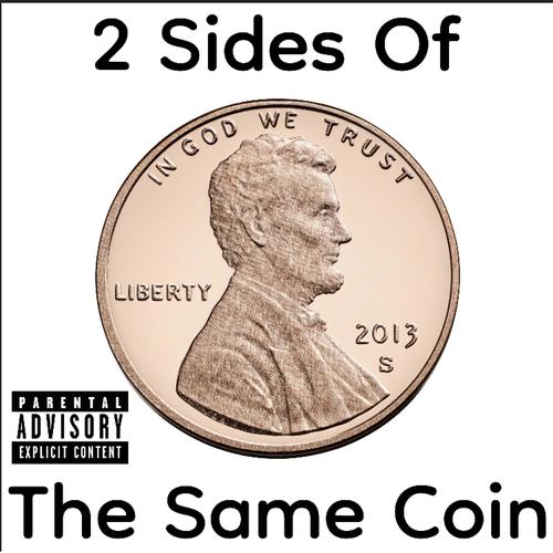 2 Sides of the Same Coin (feat. LAÑÐCÖ) [Explicit]