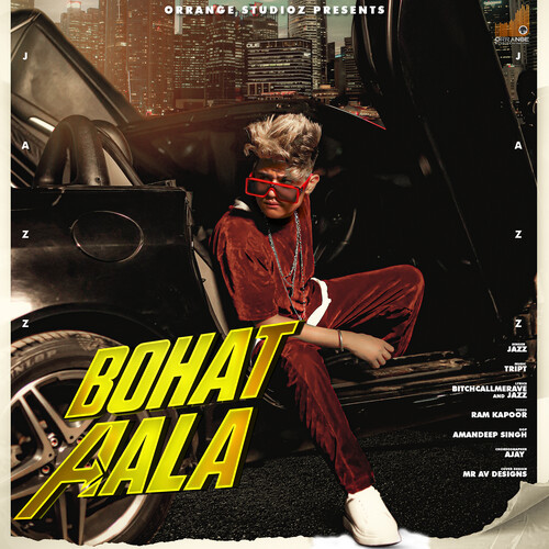 Bohat Aala (Explicit)