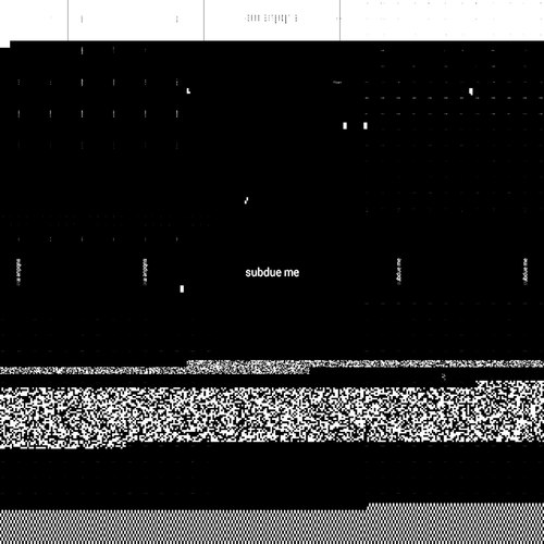 Subdue Me