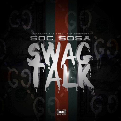 Swag Talk (Explicit)