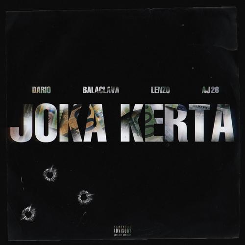 JOKA KERTA (feat. Dario & AJ26) [Explicit]