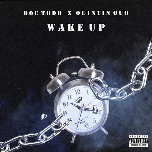 Wake Up (feat. Quintin Quo) [Explicit]