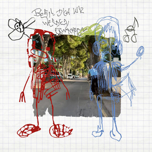 Beeil dich wir werden erwachsen (Explicit)