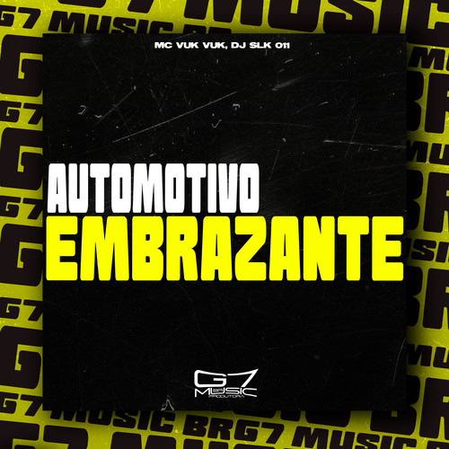Automotivo Embrazante (Explicit)