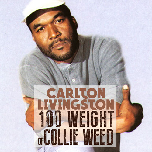 100 Weight Collie Weed (Explicit)