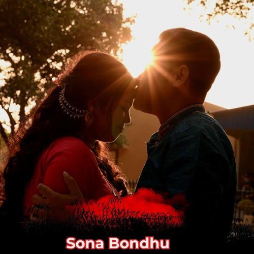 Sona Bondhu
