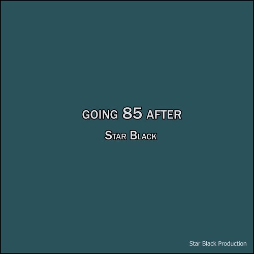 Going 85 After