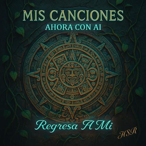 Regresa A Mí