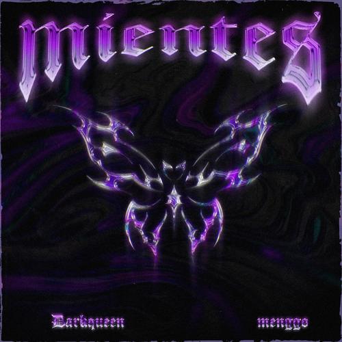 Mientes (feat. menggo) [Explicit]