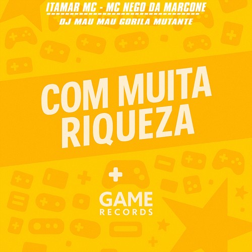 Com Muita Riqueza (Explicit)