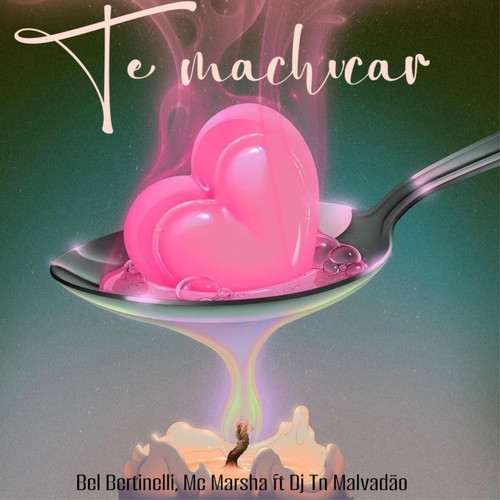 Te Machucar (Explicit)