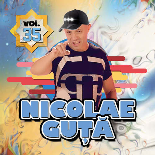 Nicolae Guta, Vol. 35