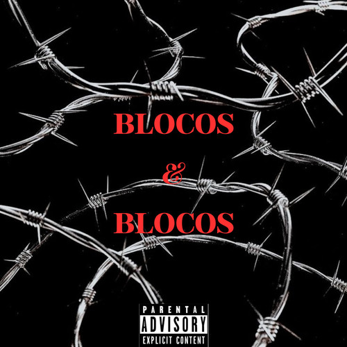 Blocos & Blocos (Explicit)