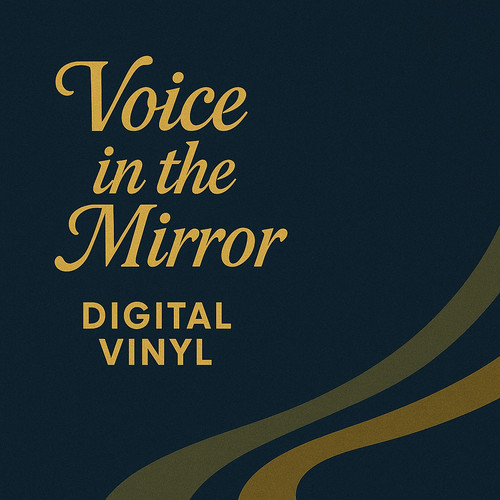Voice in the Mirror