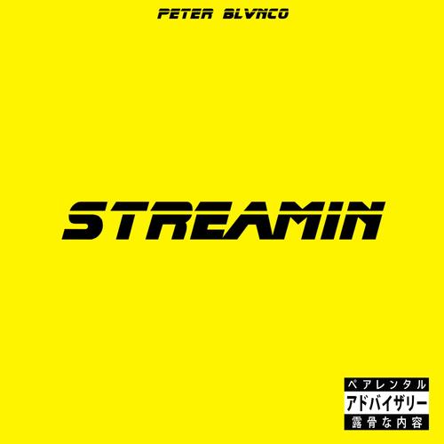 STREAMIN (Explicit)