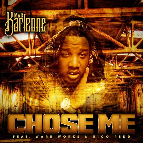 Chose Me (feat. Warr Works & Rico Redd) (Explicit)