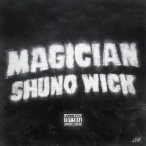 Magician (Explicit)