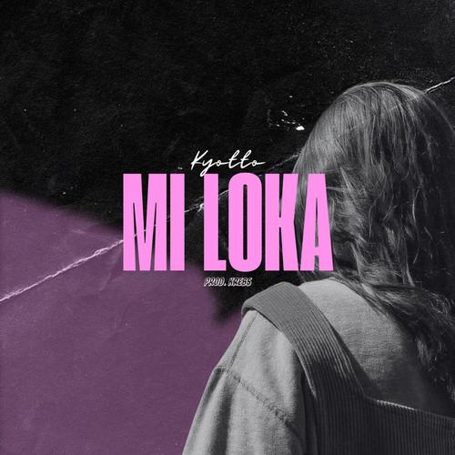 MI LOKA (feat. Caasydam)
