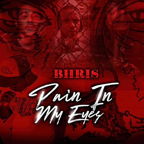Pain In My Eyes (Explicit)