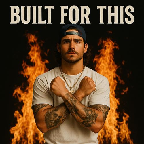 Built for This (Explicit)