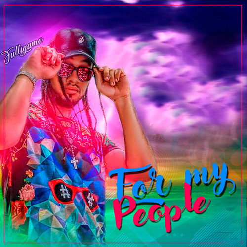 For My People (Explicit)