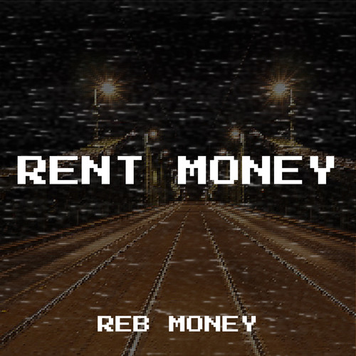 Rent Money (Explicit)