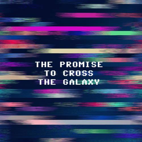 穿越银河的约定