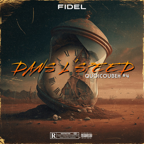 Quoicoubeh, Pt.4 ( Dans l'speed ) [Explicit]