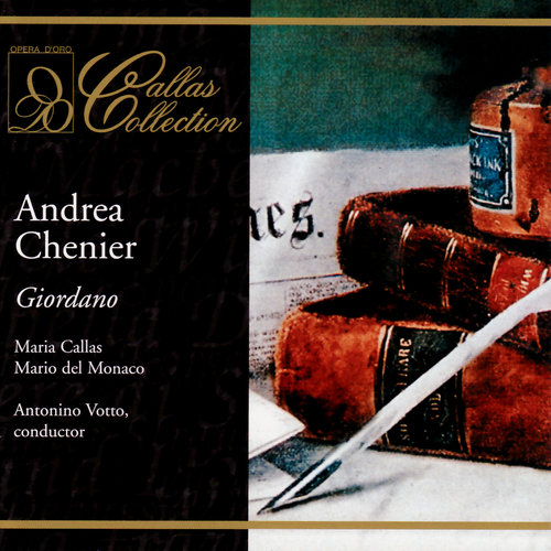 Giordano: Andrea Chenier
