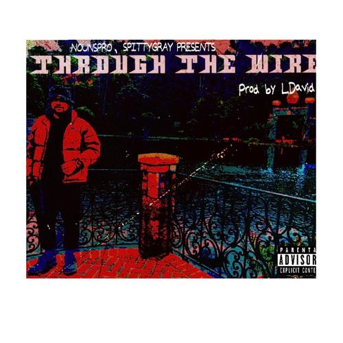 Through The Wire (Explicit)