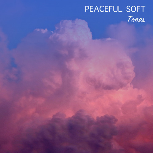 #22 Peaceful Soft Tones for Relaxation & Pilates