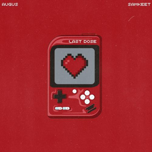 Last Dose (Explicit)