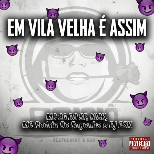 Em Vila Velha È Assim (Explicit)