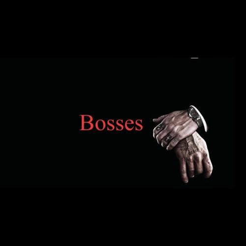 Bosses (Explicit)