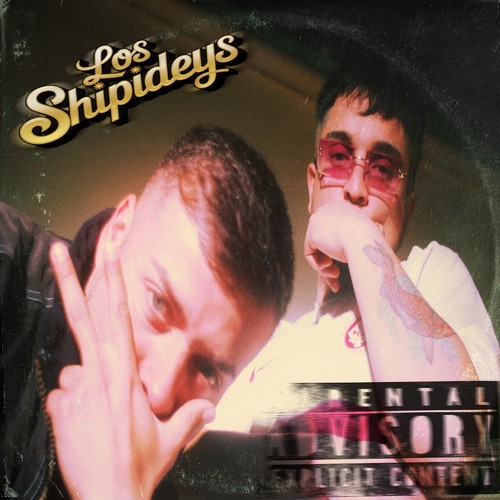 Los Shipideys (Explicit)
