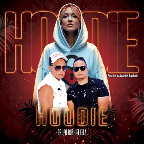 HOODIE (Russian & Español) (feat. ЭЛЛА)