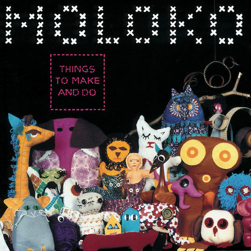 things to make and do