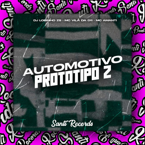 Automotivo Prototipo 2 (Explicit)