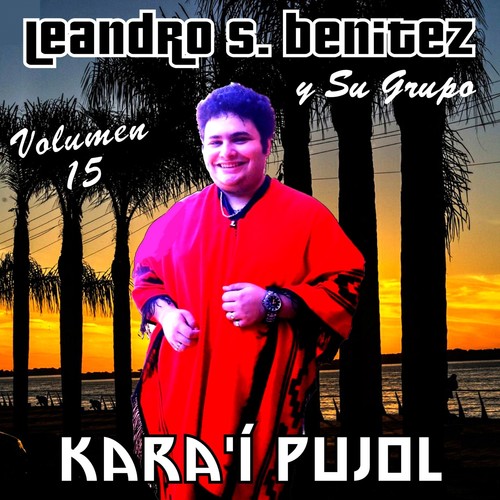 Kara'í Pujol, Vol. 15