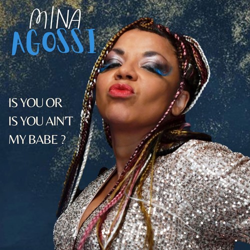 Is You Or Is You Ain't My Baby