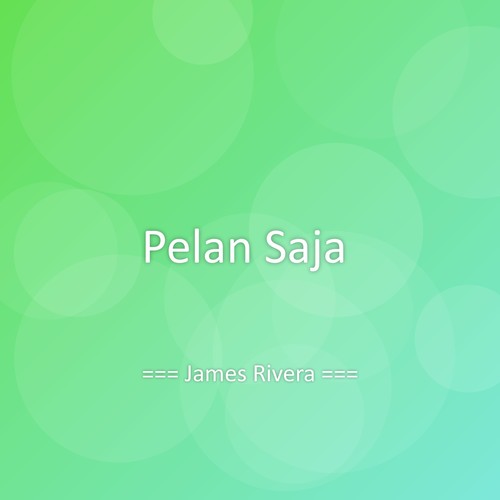 Pelan Saja
