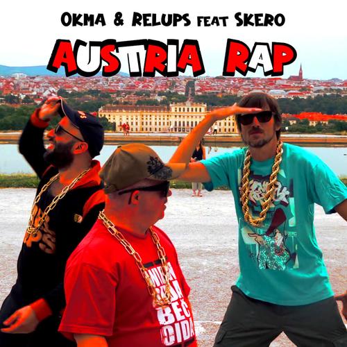 Austria Rap (feat. Skero) [Explicit]