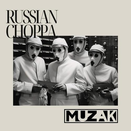 Russian Choppa (Explicit)