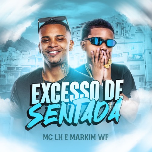 Excesso de Sentada (Explicit)